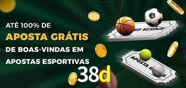 38d Ate 100% de Aposta Gratis